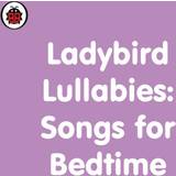 Miscellaneous Audiobooks Ladybird Lullabies: Songs for Bedtime (Audiobook, CD, 2020)