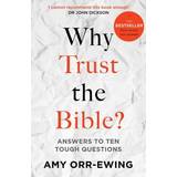 WHY TRUST THE BIBLE (2020)