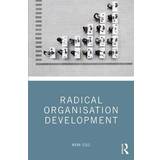 Organisation Radical Organisation Development (Hardcover, 2019)