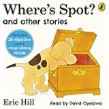 Miscellaneous Audiobooks Where's Spot? and Other Stories (Audiobook, CD, 2020)