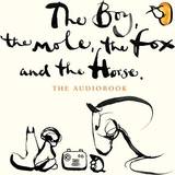 Religion & Philosophy Audiobooks The Boy, The Mole, The Fox and The Horse (Audiobook, CD, 2020)