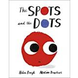 The Spots and the Dots (Hardcover, 2020)