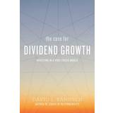 The Case for Dividend Growth: Investing in a Post-Crisis. (2020)