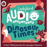 Miscellaneous Audiobooks Dinosaur Times: Ladybird Audio Adventures (Audiobook, CD, 2019)