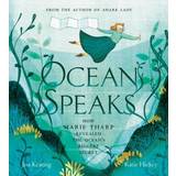 Ocean Speaks: How Marie Tharp Revealed the Ocean's... (Hardcover, 2020)