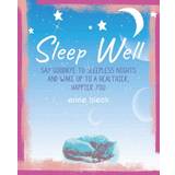 Sleep Well: The Mindful Way to Wake Up to a Healthier,... (Hardcover, 2020)