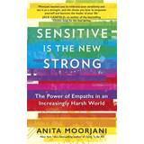 Sensitive is the New Strong (Hardcover, 2021)