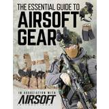 Books The Essential Guide to Airsoft Gear (Hardcover, 2021)