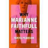 Music Books Why Marianne Faithfull Matters (Hardcover)