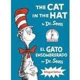 The Cat in the Hat/El Gato Ensombrerado (the Cat in the Hat Spanish Edition): Bilingual Edition (Hardcover, 2015)