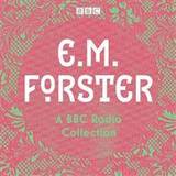 Classics Audiobooks E. M. Forster: A BBC Radio Collection (Audiobook, CD)