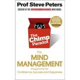 Books The Chimp Paradox: The Acclaimed Mind Management Programme to Help You Achieve Success, Confidence and Happiness (Paperback, 2012)
