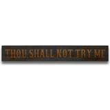 Wood Wall Decor Hill Interiors Thou Shall Not Grey Wash Wooden Message Plaque Wall Decor 100x15cm