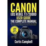 Canon EOS Rebel T7/2000D User Guide (Hardcover, 2021)