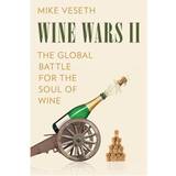Star Wars Wine II: The Global Battle for the Soul of Wine