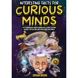 Interesting Facts For Curious Minds (Paperback, 2022)