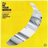 Vinyl on sale Ill Be Your Mirror:The Velvet Underground Iggy Pop [CD] (Vinyl)