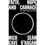 Music Books Faith, Hope and Carnage (Paperback)