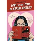 French Books Love in the Time of Serial Killers (Paperback)