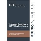 Spiral-bound Books Student's Guide to the IET Wiring Regulations Bog, bound, Engelsk (Spiral)
