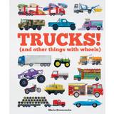 Trucks!: (and Other Things with Wheels) (Paperback, 2021)