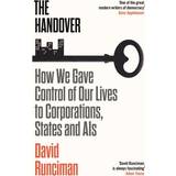 French Books The Handover: How We Gave Control of Our Lives to Corporations, States and AIs