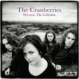 Dreams: The Collection by The Cranberries Album (CD)