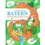 Bayern Wimmelbuch (Gebunden)