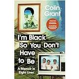 Biography Books I'm black so you don't have to be