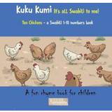 Swahili Books Kuku Kumi - It's all Swahili to me! (Paperback, 2018)