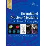Essentials of Nuclear Medicine and Molecular Imaging (Hardcover, 2018)