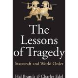 The Lessons of Tragedy (Hardcover, 2019)