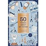 50 Things About My Father (Fill-in Gift Book) (Audiobook, MP3, 2018)