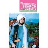 The Terrorist in Search of Humanity (Paperback, 2019)