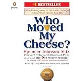 Business, Economics & Management Audiobooks Who Moved My Cheese?: An A-Mazing Way to Deal with Change in Your Work and in Your Life (Audiobook, CD, 2018)