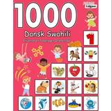 Swahili Books 1000 Dansk Swahili Illustreret Tosproget Ordforråd Sort-Hvid Udgave Danish-Swahili language learning (2019)