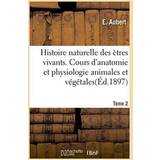 Jockey Underwear Jockey Histoire Naturelle Des Etres Vivants. Cours d'Anatomie Et Physiologie Animales Et Vegetales Tome Aubert 9782013726429