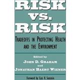 Risk Risk Versus Risk (Paperback, 1997)