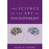 The Science of the Art of Psychotherapy (Hardcover, 2012)