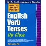 Practice Makes Perfect English Verb Tenses Up Close (Paperback, 2012)
