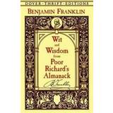 Wit and Wisdom from Poor Richard's Almanack (Paperback, 2003)