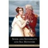Sense and Sensibility and Sea Monsters (Paperback, 2009)