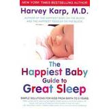 The Happiest Baby Guide to Great Sleep (Paperback, 2013)