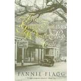 Fried Green Tomatoes At The Whistle Stop Cafe (Paperback, 2012)