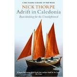 Adrift in Caledonia: Boat-hitching for the Unenlightened