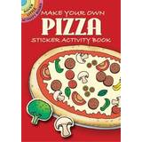 Make Your Own Pizza Sticker Activity Book (Dover Little Activity Books Stickers) (Paperback, 2006)