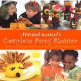 Annabel Karmel's Complete Party Planner (Hardcover, 2000)