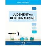 Judgment and Decision Making: Psychological Perspectives (Paperback, 2009)
