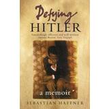 Defying Hitler: A Memoir (Paperback, 2003)