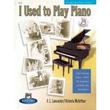 I Used to Play Piano: For Adults Returning to the Piano (Audiobook, CD)